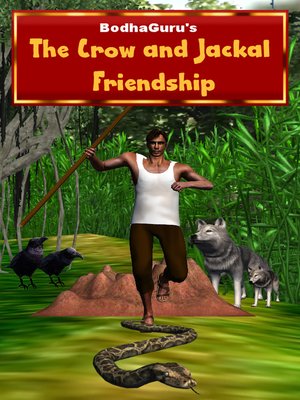 cover image of The Crow and Jackal Friendship
